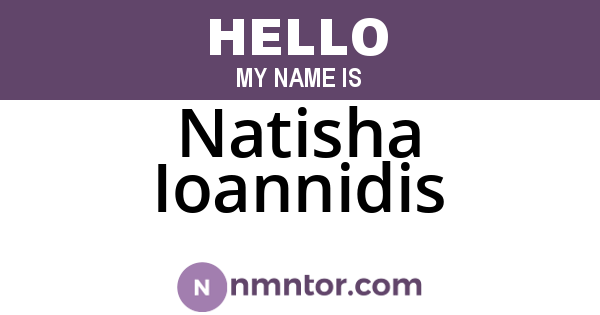 Natisha Ioannidis
