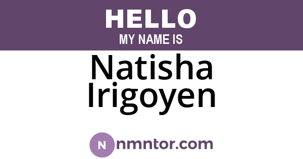 Natisha Irigoyen