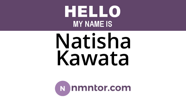 Natisha Kawata
