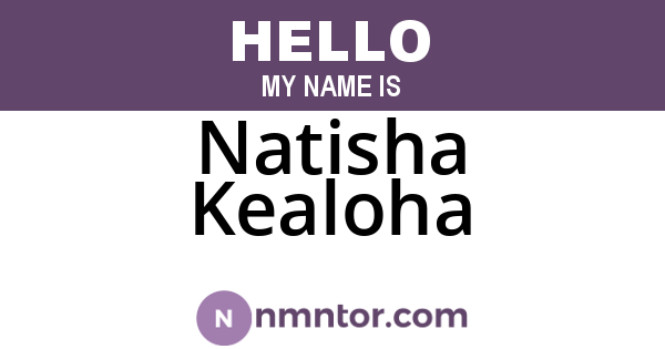 Natisha Kealoha