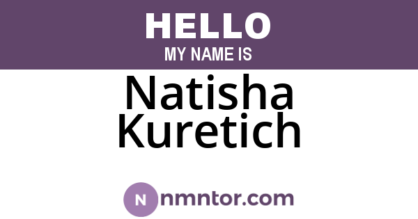Natisha Kuretich