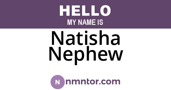 Natisha Nephew