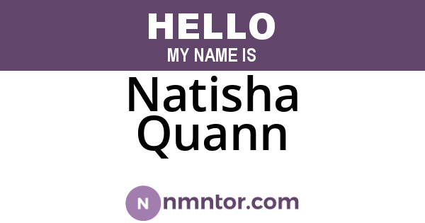 Natisha Quann