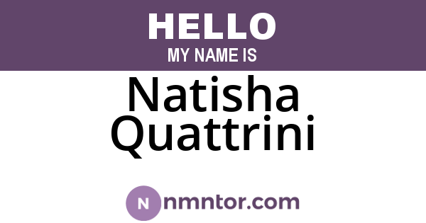 Natisha Quattrini