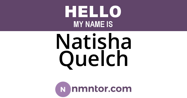 Natisha Quelch