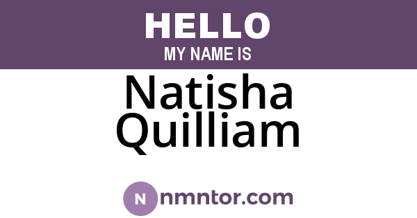 Natisha Quilliam