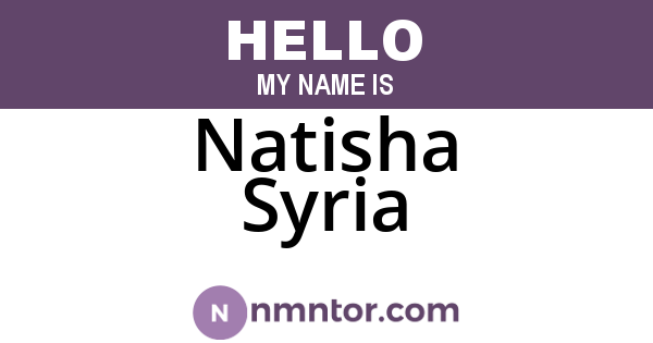 Natisha Syria