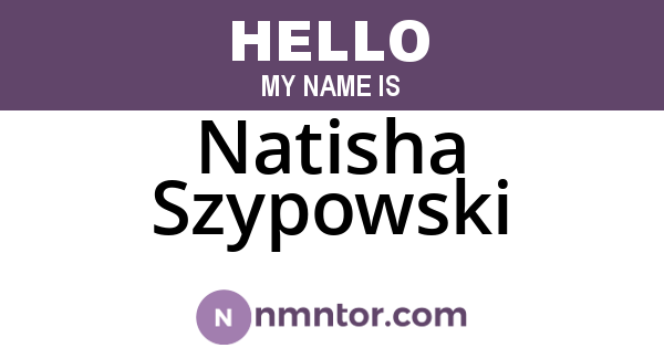 Natisha Szypowski