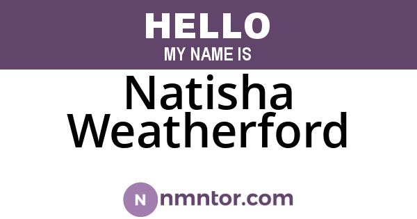 Natisha Weatherford