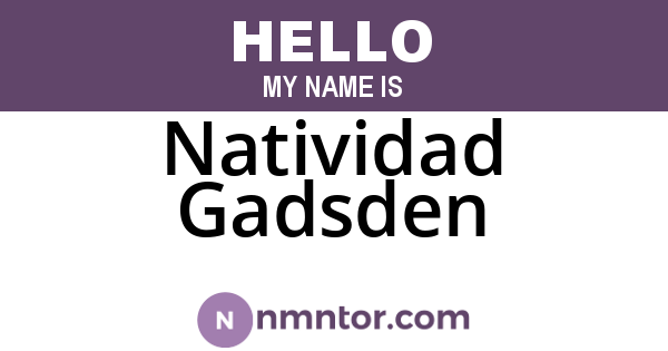 Natividad Gadsden