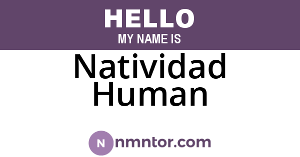 Natividad Human
