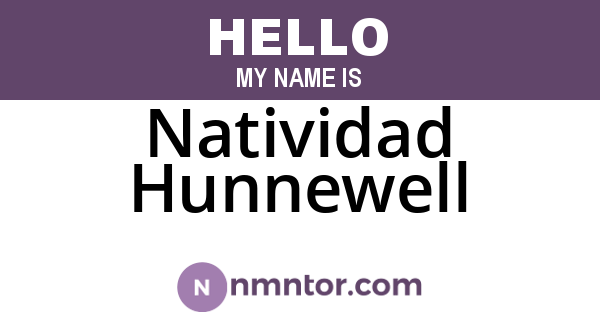Natividad Hunnewell