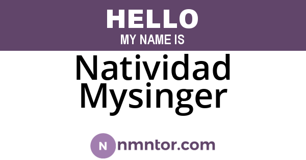 Natividad Mysinger