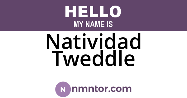 Natividad Tweddle