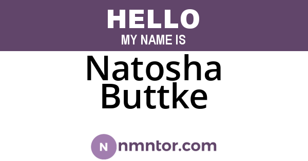 Natosha Buttke