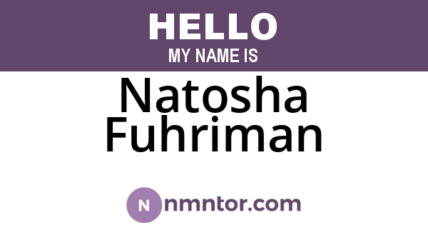 Natosha Fuhriman