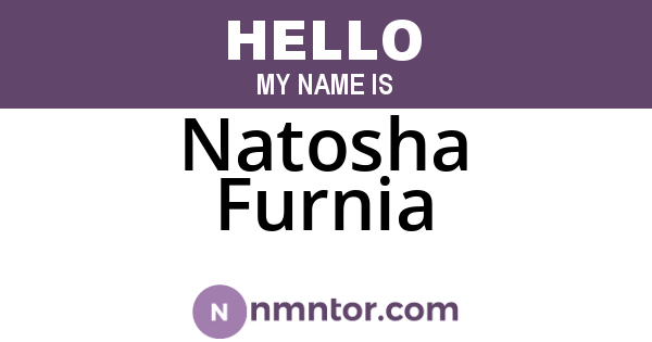 Natosha Furnia