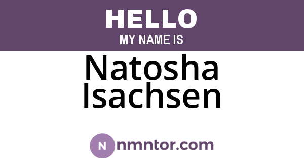 Natosha Isachsen