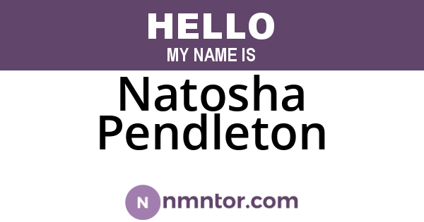 Natosha Pendleton