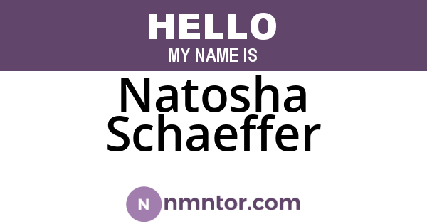 Natosha Schaeffer