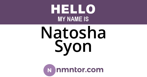 Natosha Syon