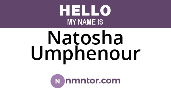 Natosha Umphenour