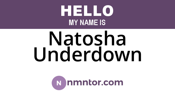 Natosha Underdown