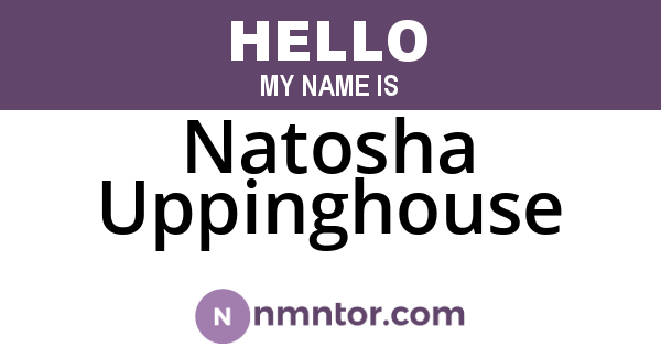 Natosha Uppinghouse