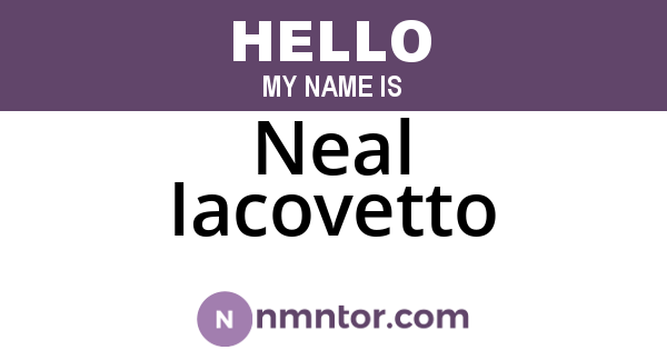 Neal Iacovetto