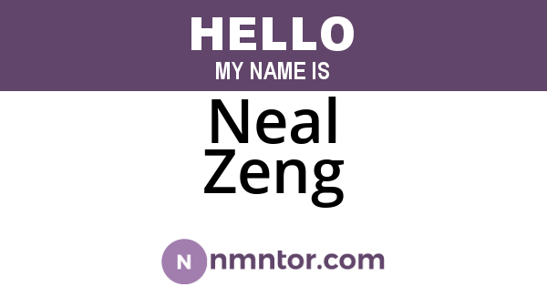 Neal Zeng