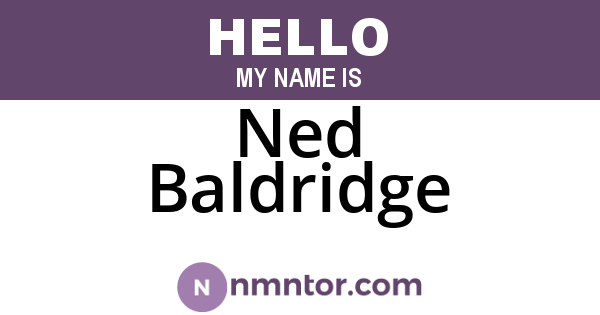 Ned Baldridge