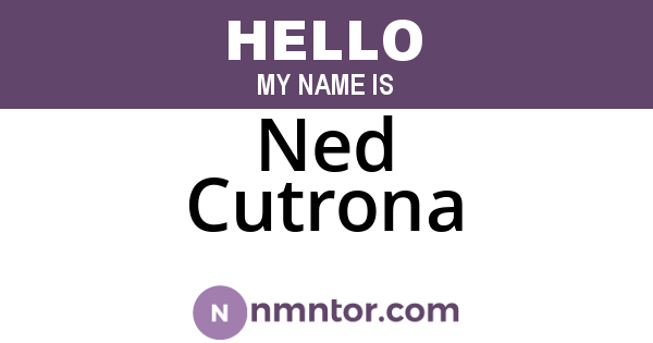 Ned Cutrona