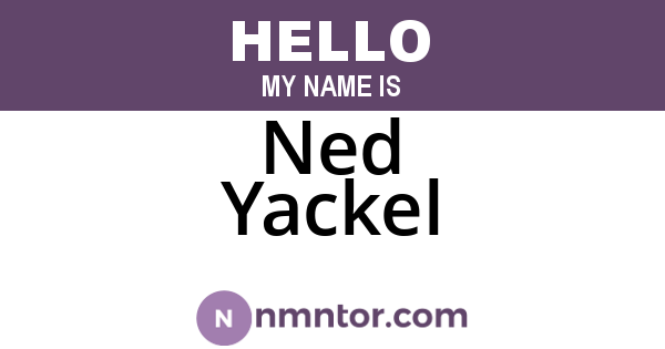 Ned Yackel