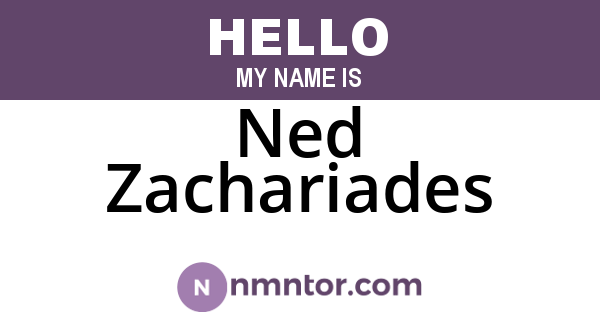 Ned Zachariades