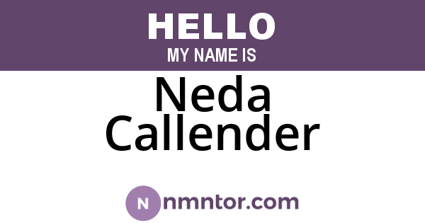 Neda Callender