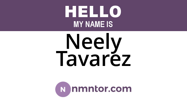Neely Tavarez