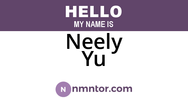 Neely Yu