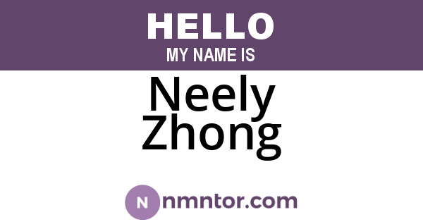 Neely Zhong