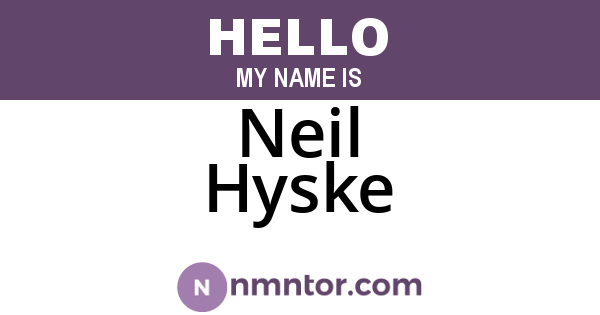 Neil Hyske