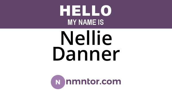 Nellie Danner