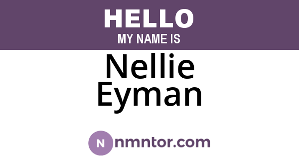 Nellie Eyman