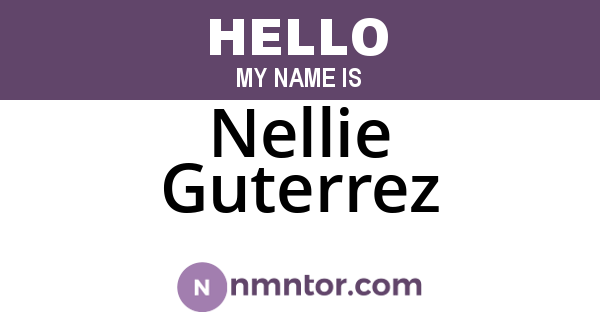 Nellie Guterrez