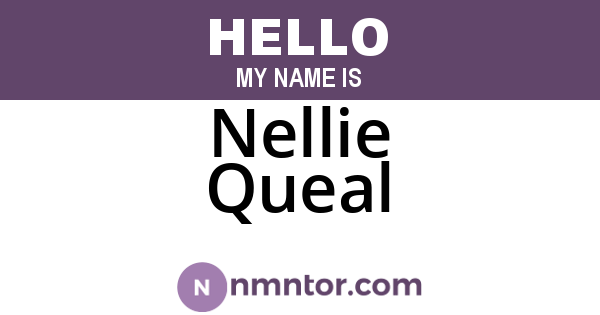 Nellie Queal