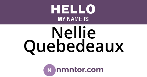 Nellie Quebedeaux