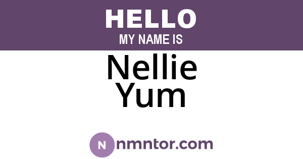 Nellie Yum