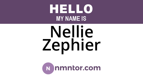 Nellie Zephier