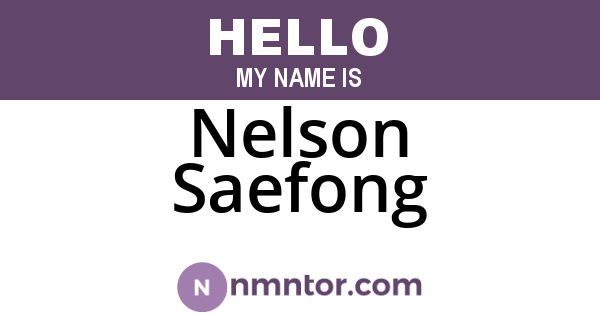Nelson Saefong