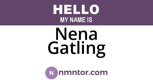 Nena Gatling