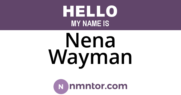 Nena Wayman
