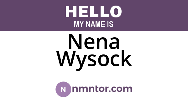 Nena Wysock